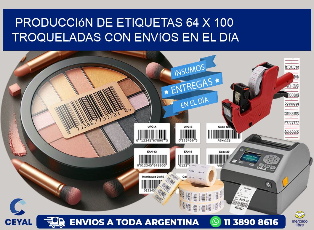 Producción de etiquetas 64 x 100 troqueladas con envíos en el día