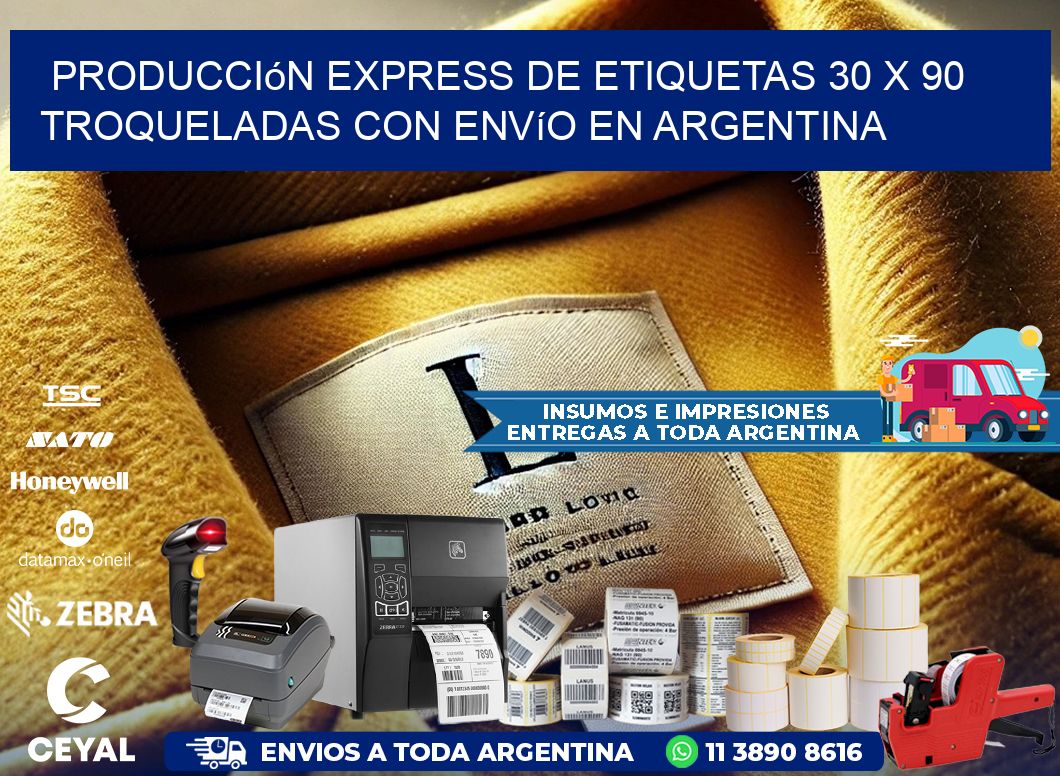 Producción express de etiquetas 30 x 90 troqueladas con envío en Argentina