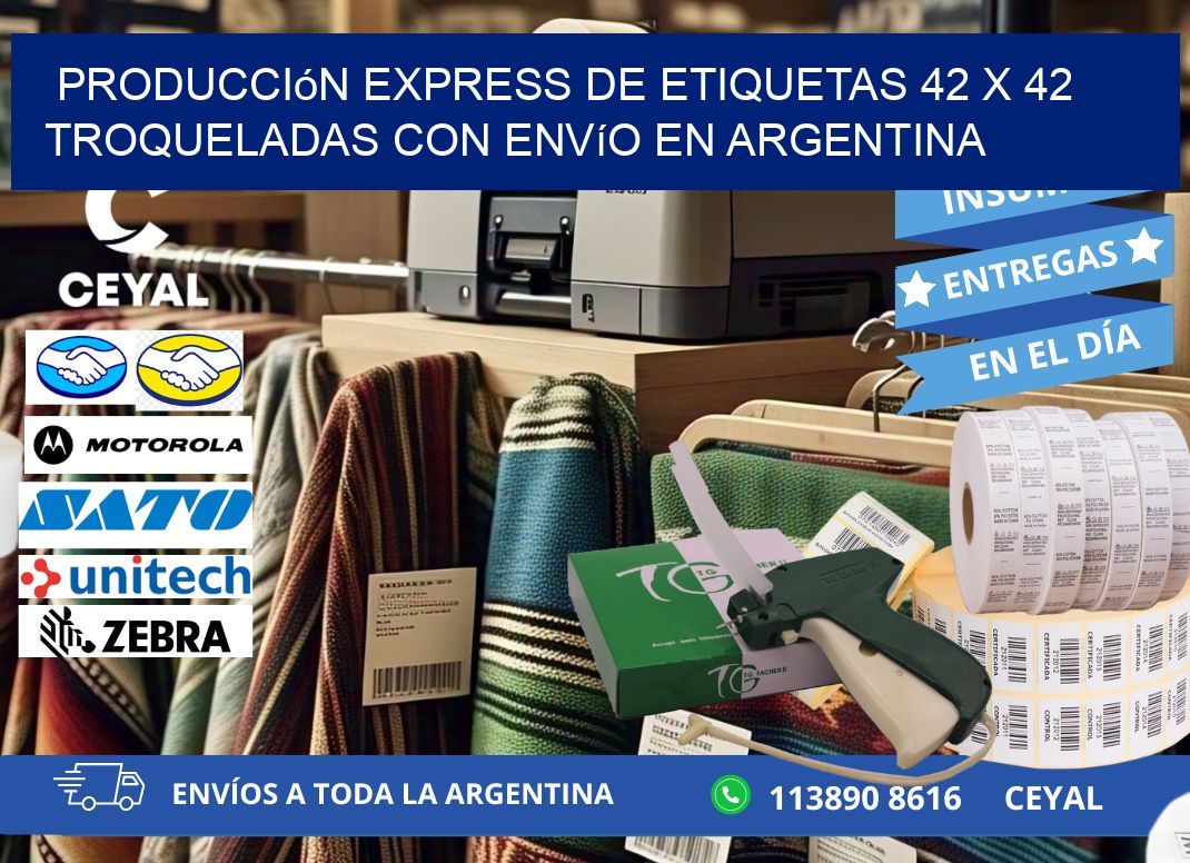 Producción express de etiquetas 42 x 42 troqueladas con envío en Argentina