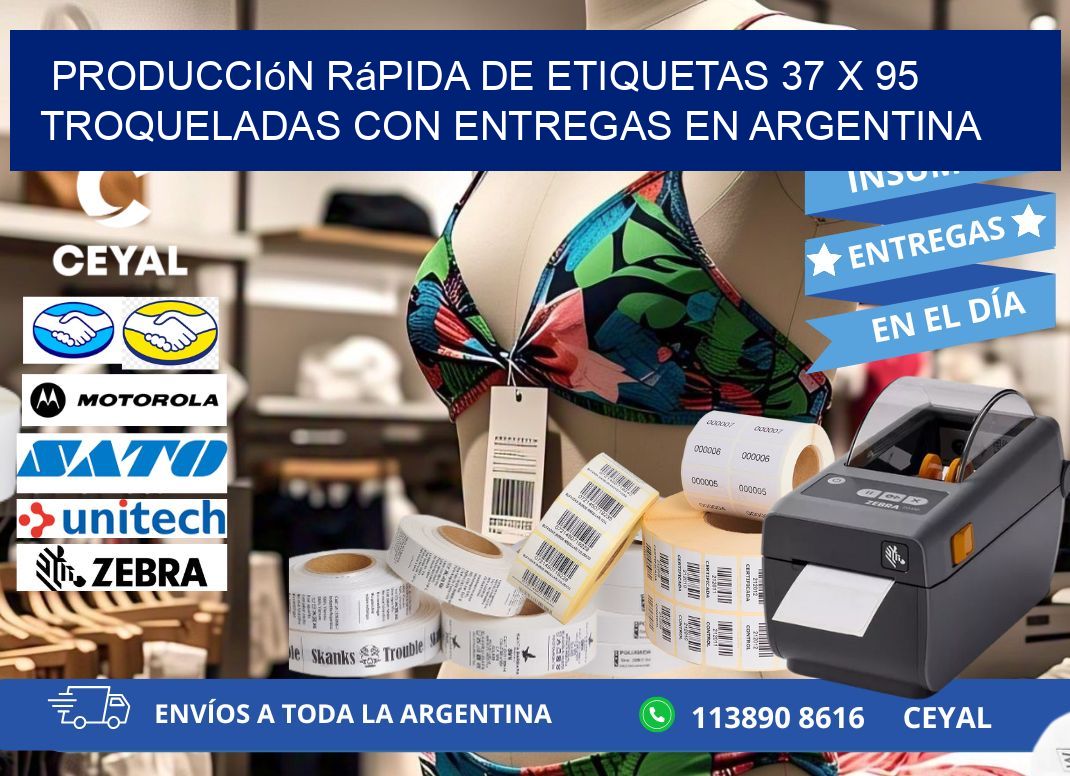 Producción rápida de etiquetas 37 x 95 troqueladas con entregas en Argentina