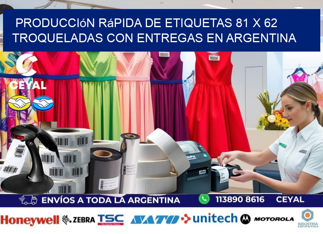 Producción rápida de etiquetas 81 x 62 troqueladas con entregas en Argentina
