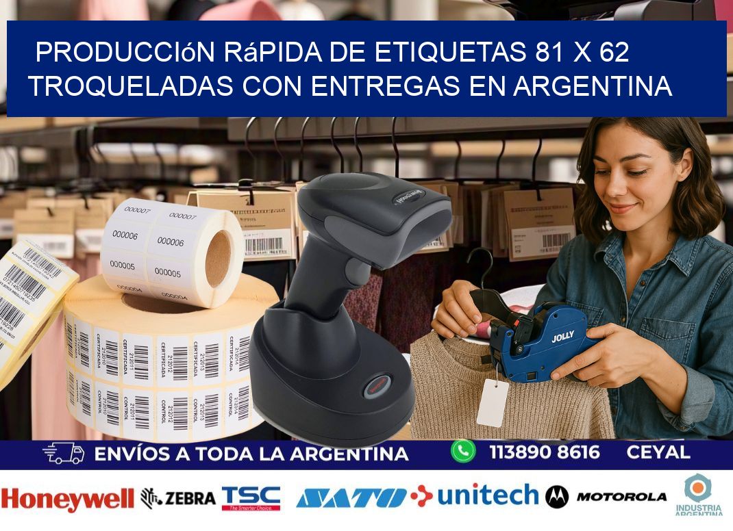 Producción rápida de etiquetas 81 x 62 troqueladas con entregas en Argentina