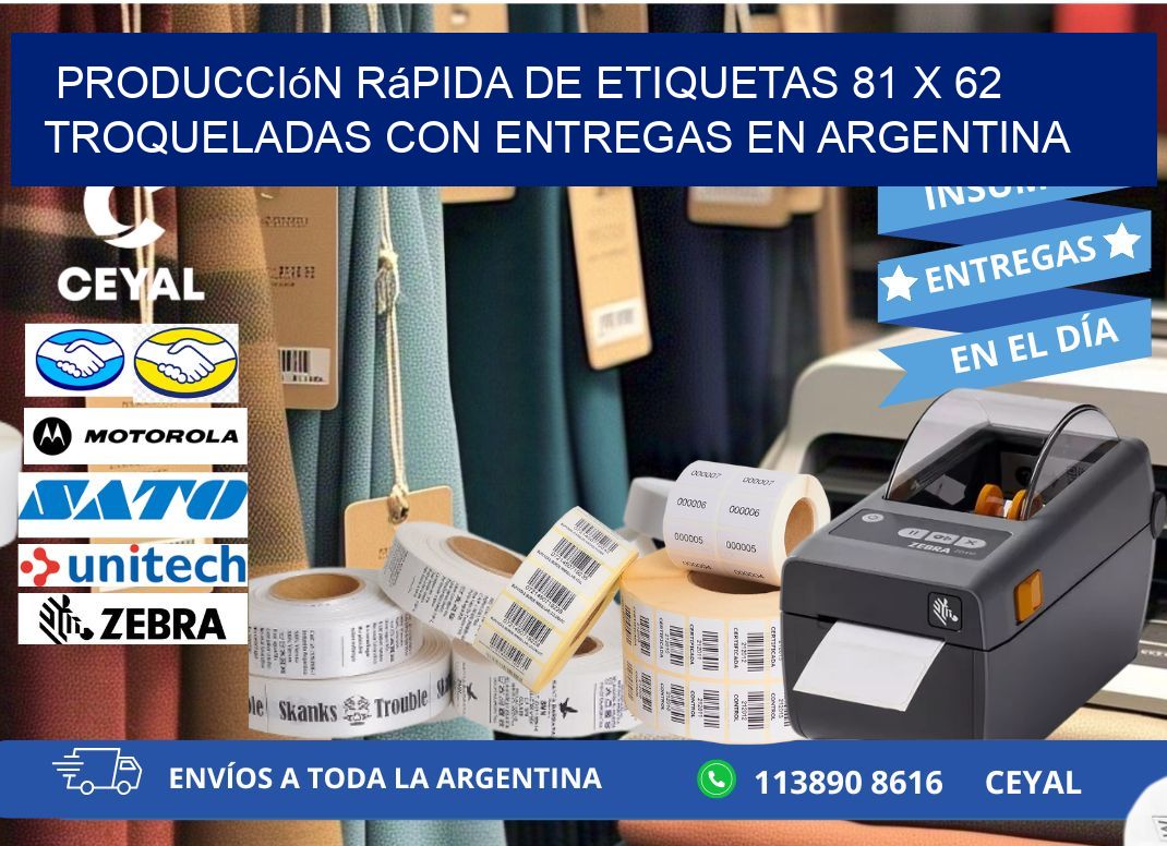 Producción rápida de etiquetas 81 x 62 troqueladas con entregas en Argentina