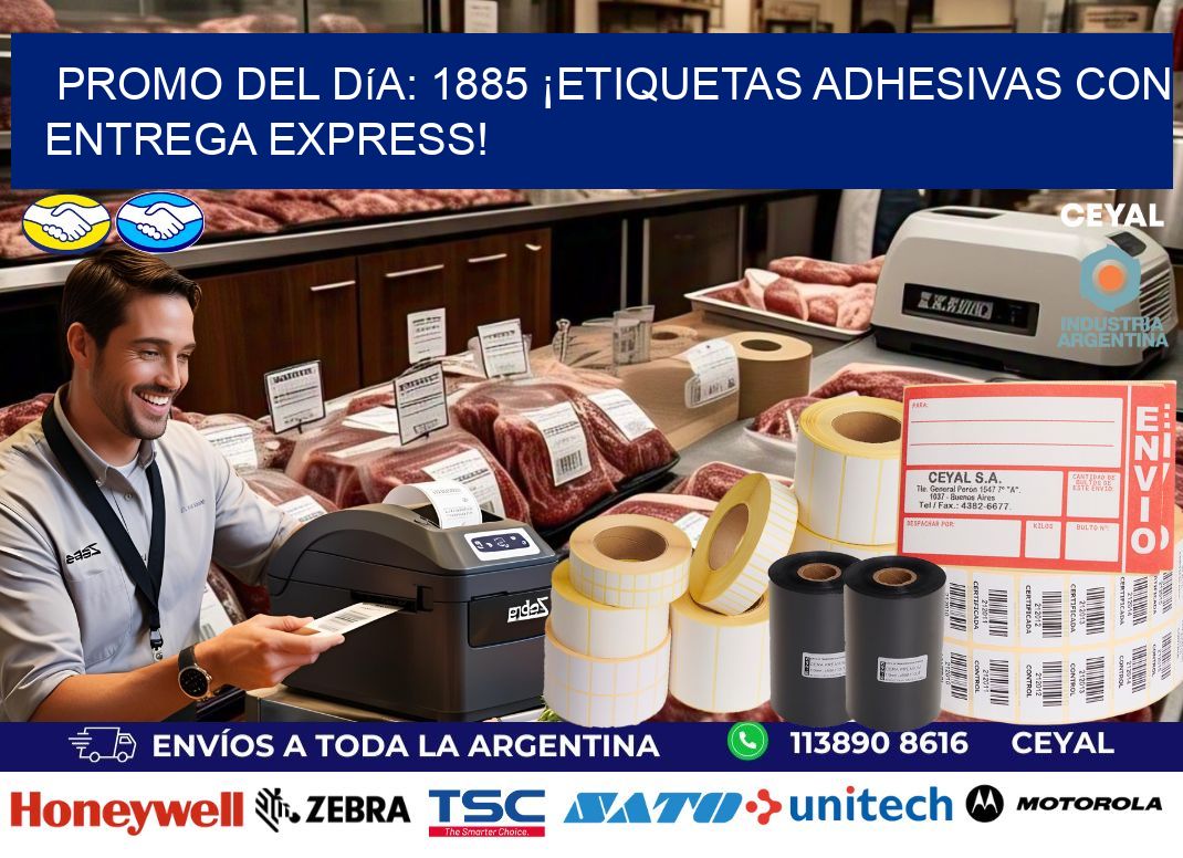 Promo del Día: 1885 ¡Etiquetas Adhesivas con Entrega Express!