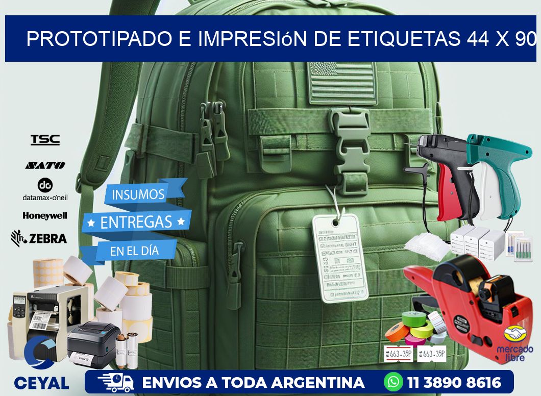 Prototipado e impresión de etiquetas 44 x 90