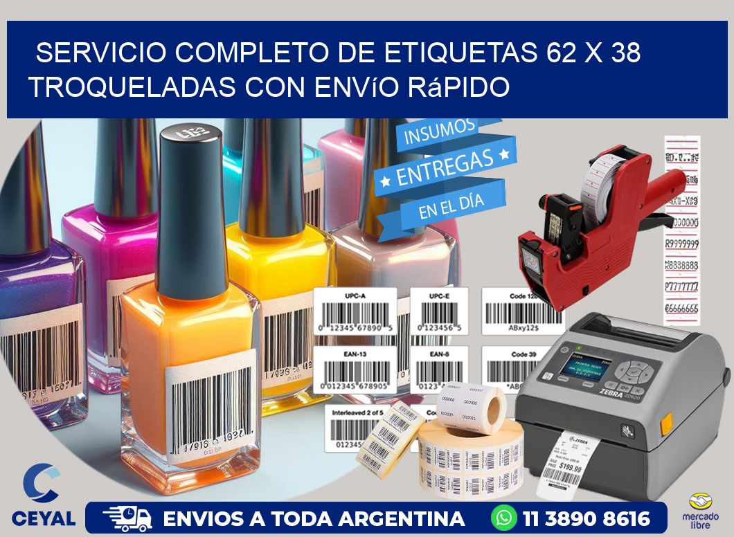Servicio completo de etiquetas 62 x 38 troqueladas con envío rápido