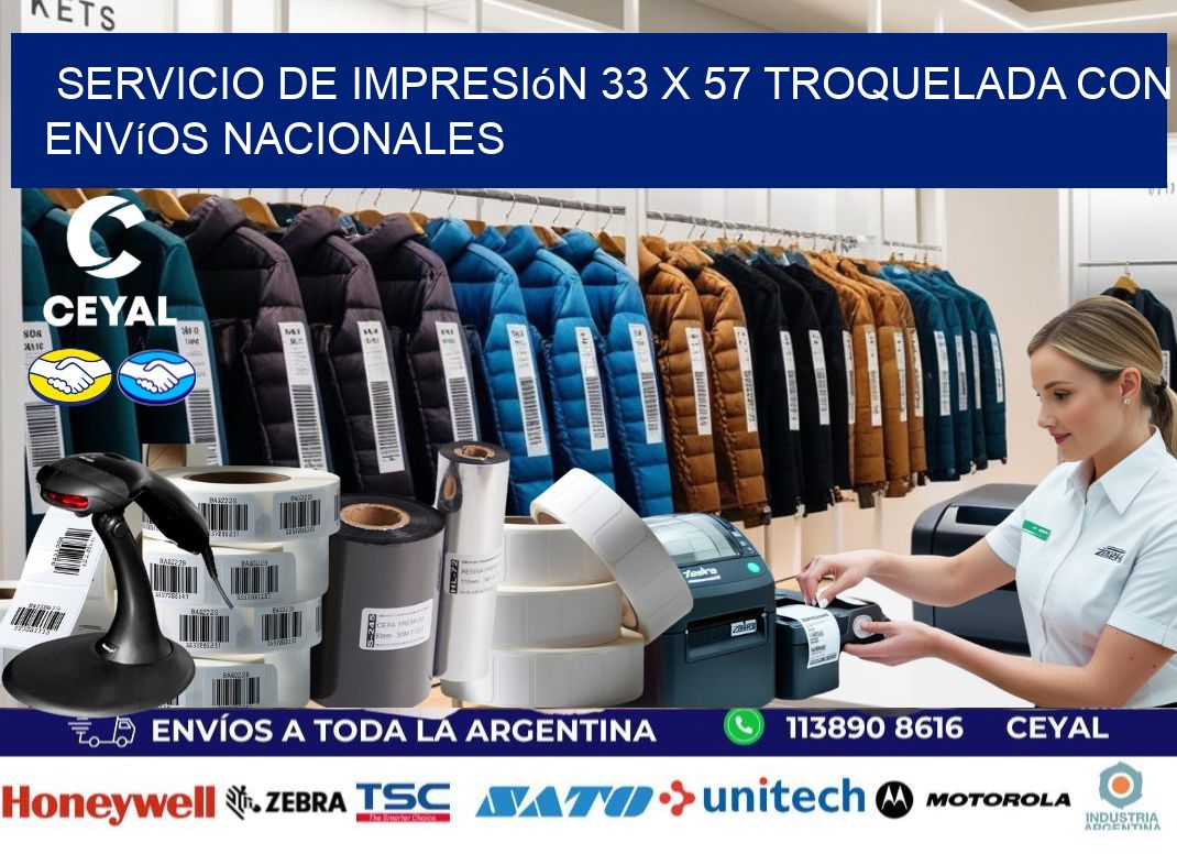 Servicio de impresión 33 x 57 troquelada con envíos nacionales