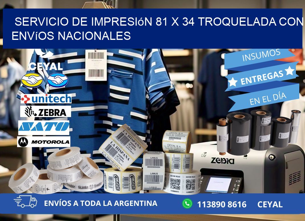 Servicio de impresión 81 x 34 troquelada con envíos nacionales