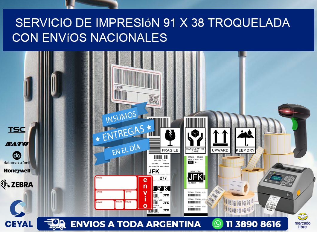 Servicio de impresión 91 x 38 troquelada con envíos nacionales