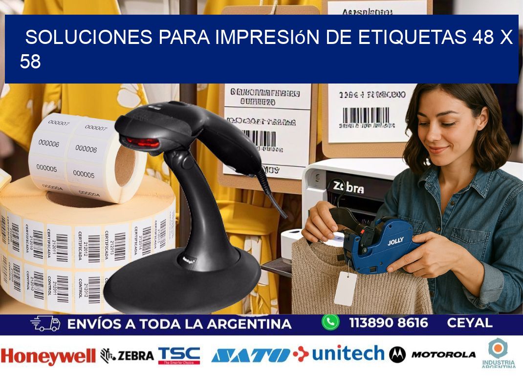 Soluciones para impresión de etiquetas 48 x 58