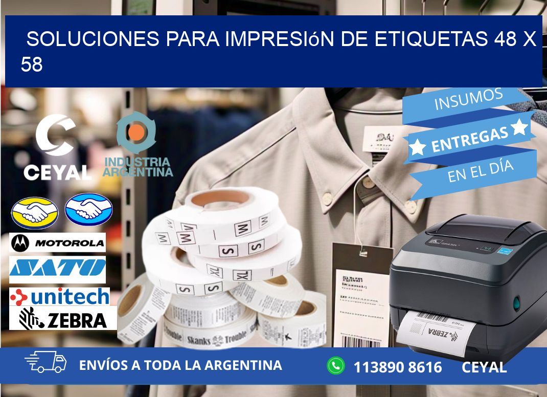 Soluciones para impresión de etiquetas 48 x 58