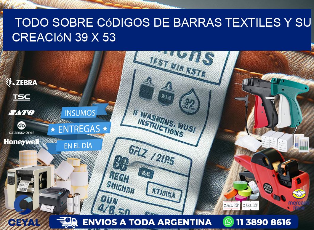 Todo sobre Códigos de Barras Textiles y su Creación 39 x 53