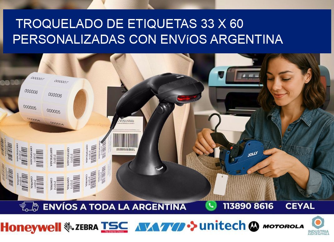 Troquelado de etiquetas 33 x 60 personalizadas con envíos Argentina