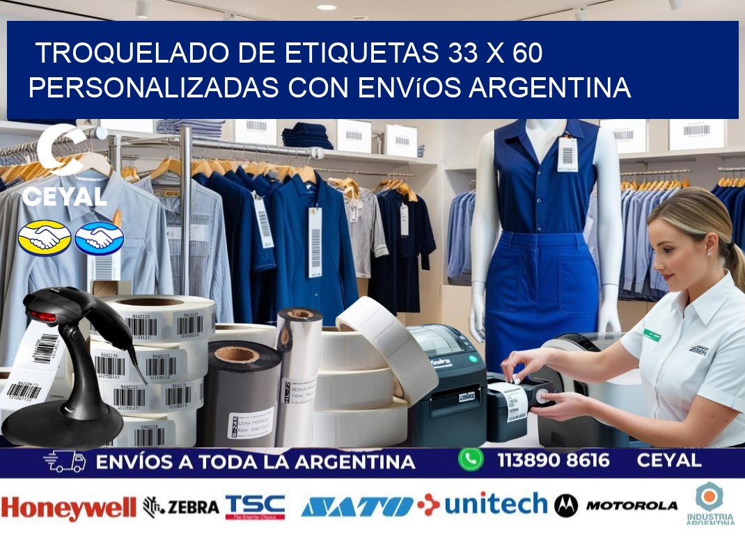 Troquelado de etiquetas 33 x 60 personalizadas con envíos Argentina