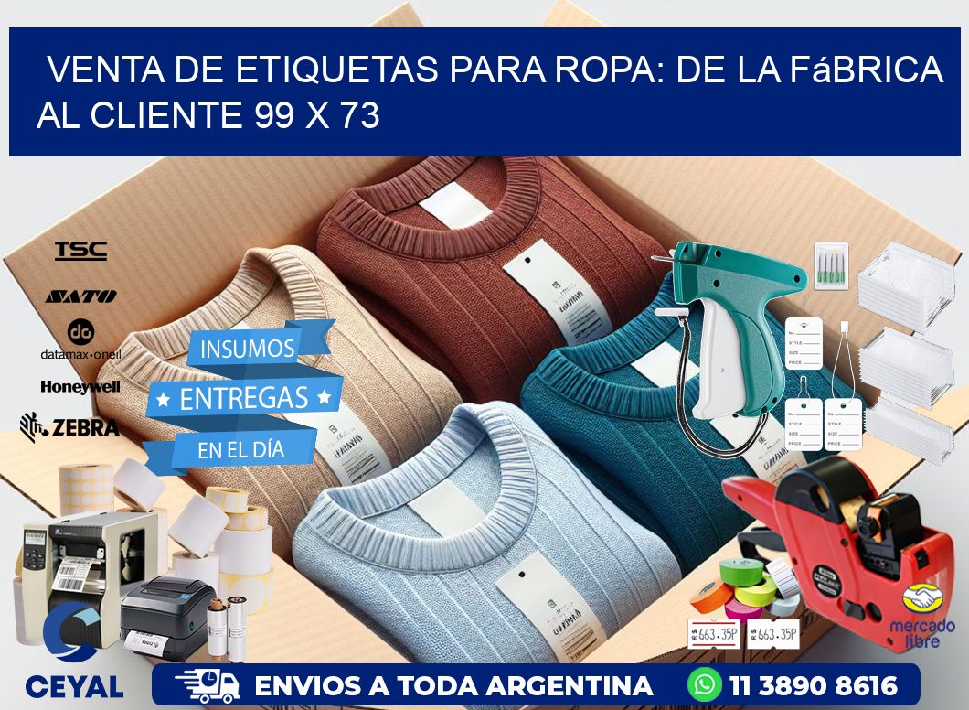 Venta de Etiquetas para Ropa: De la Fábrica al Cliente 99 x 73