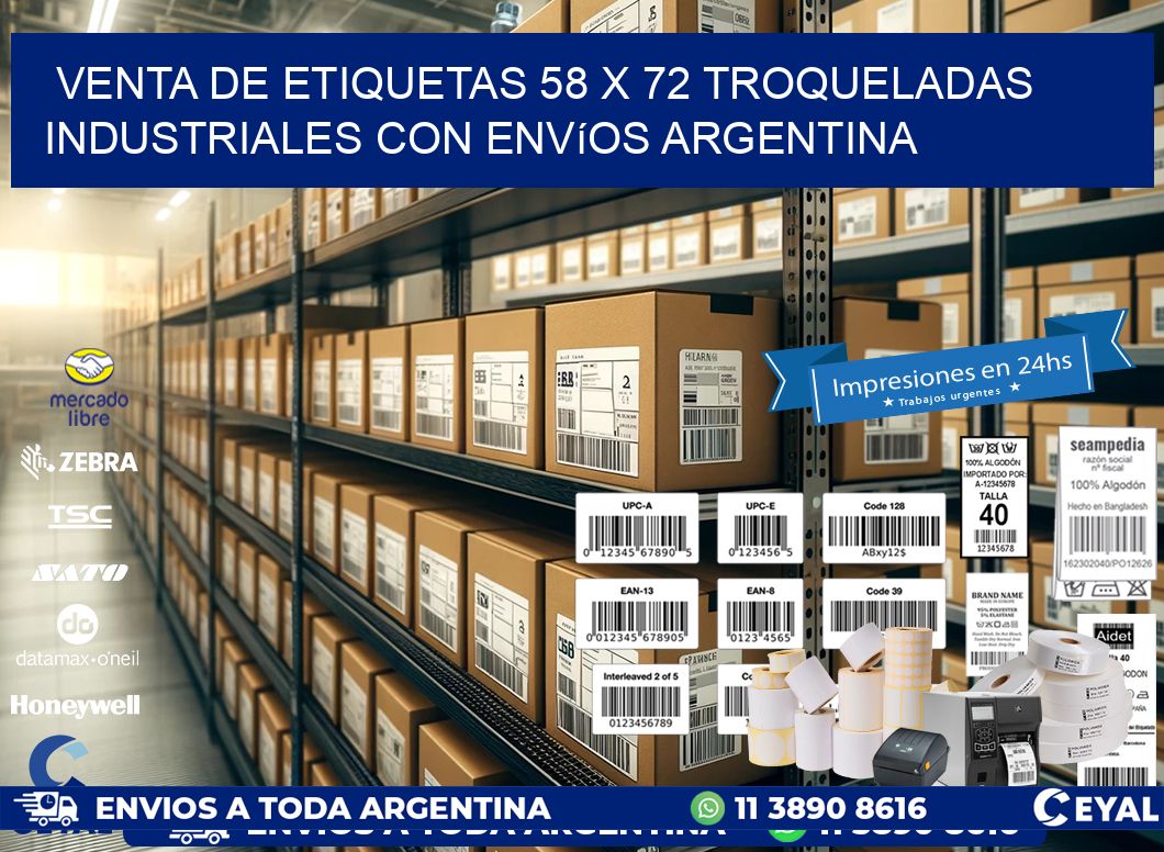 Venta de etiquetas 58 x 72 troqueladas industriales con envíos Argentina