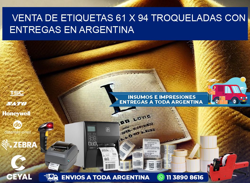 Venta de etiquetas 61 x 94 troqueladas con entregas en Argentina