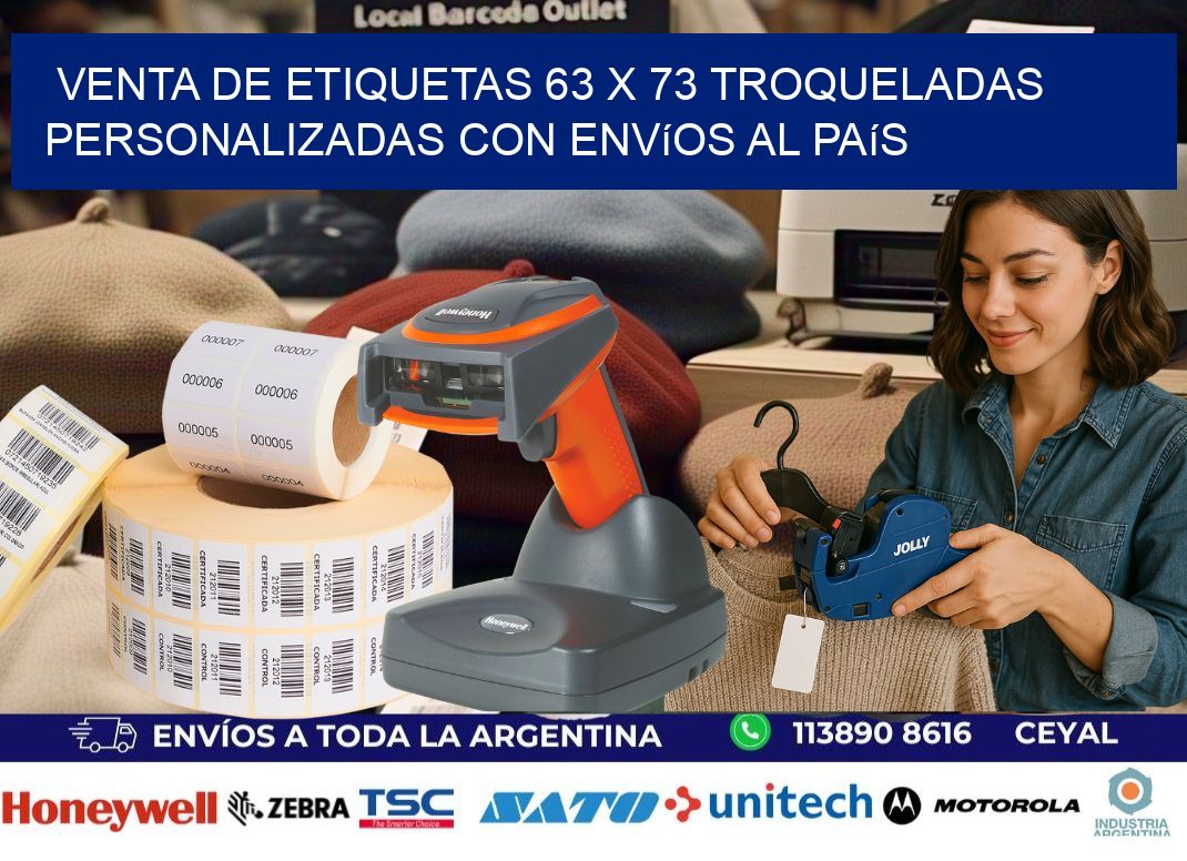 Venta de etiquetas 63 x 73 troqueladas personalizadas con envíos al país