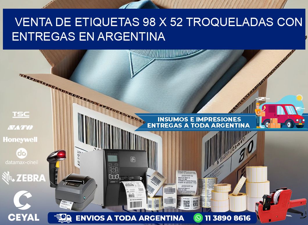 Venta de etiquetas 98 x 52 troqueladas con entregas en Argentina