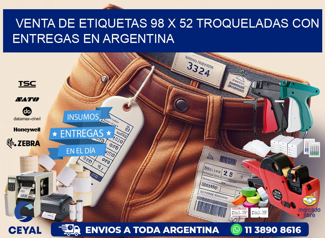 Venta de etiquetas 98 x 52 troqueladas con entregas en Argentina