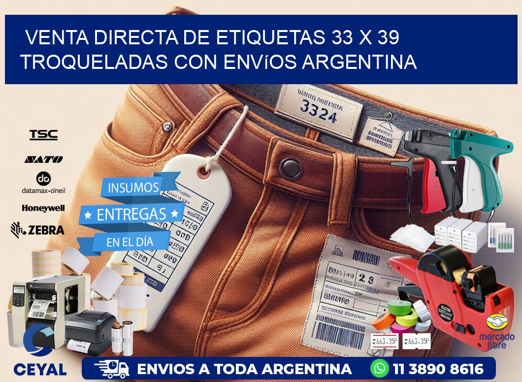 Venta directa de etiquetas 33 x 39 troqueladas con envíos Argentina