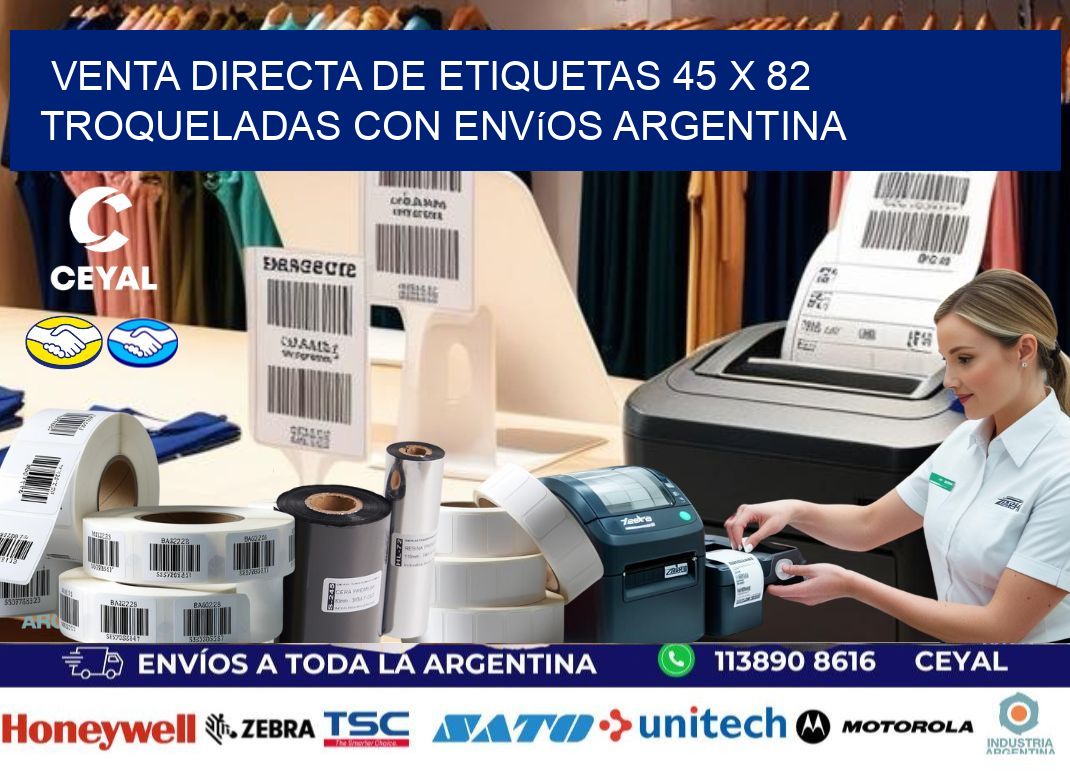 Venta directa de etiquetas 45 x 82 troqueladas con envíos Argentina