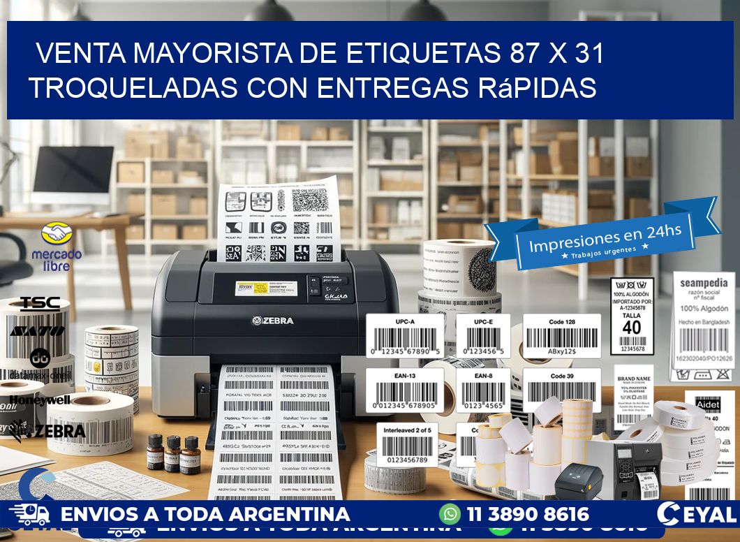 Venta mayorista de etiquetas 87 x 31 troqueladas con entregas rápidas