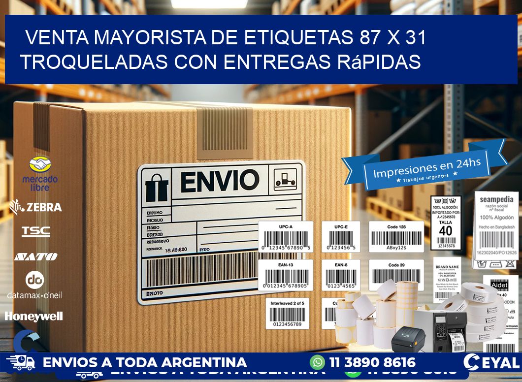 Venta mayorista de etiquetas 87 x 31 troqueladas con entregas rápidas