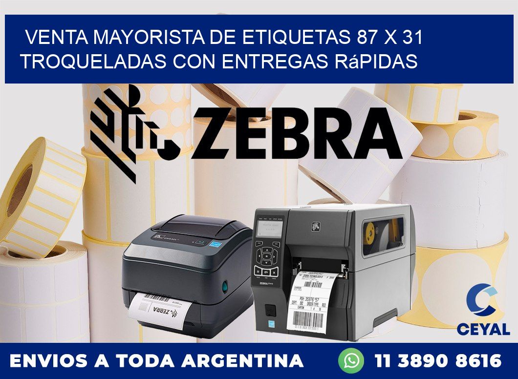 Venta mayorista de etiquetas 87 x 31 troqueladas con entregas rápidas