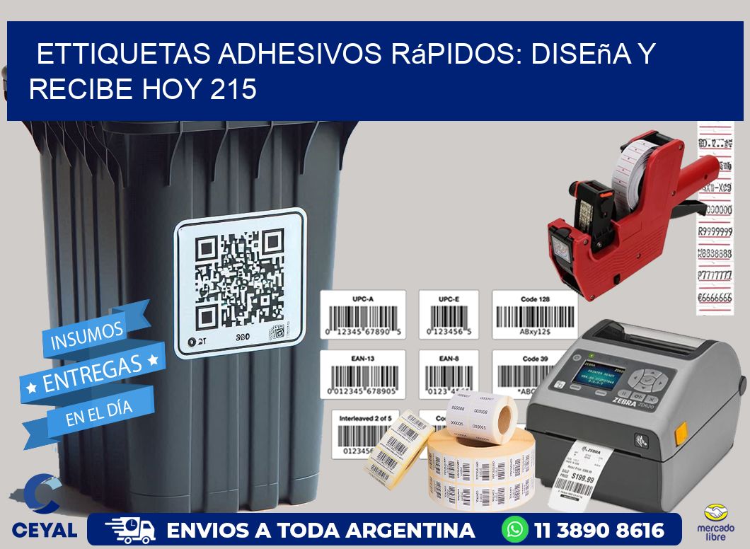 ettiquetas Adhesivos Rápidos: Diseña y Recibe Hoy 215