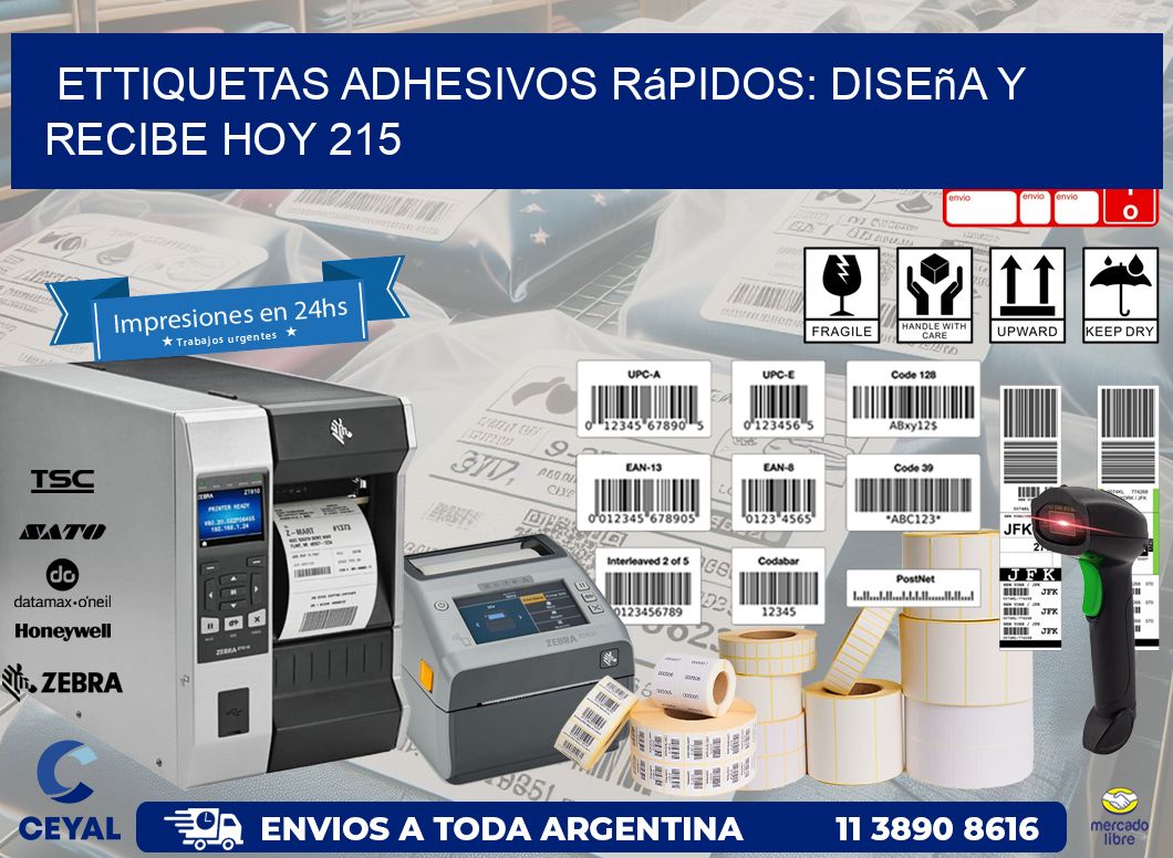 ettiquetas Adhesivos Rápidos: Diseña y Recibe Hoy 215