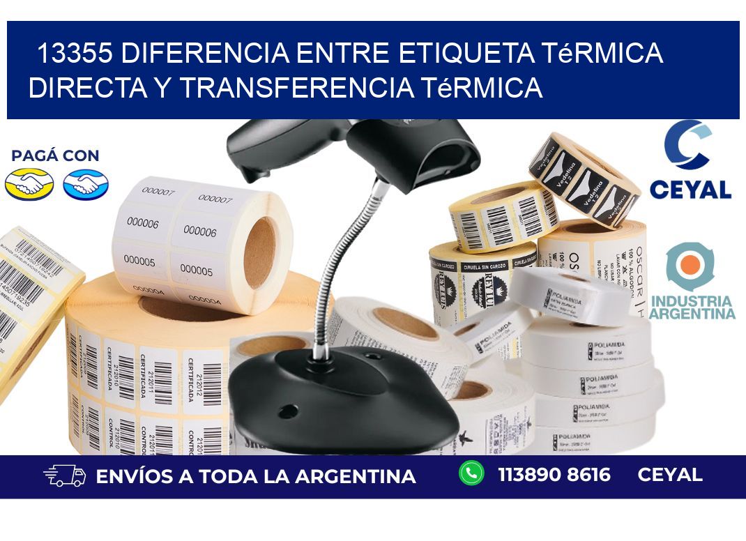 13355 diferencia entre etiqueta térmica directa y transferencia térmica