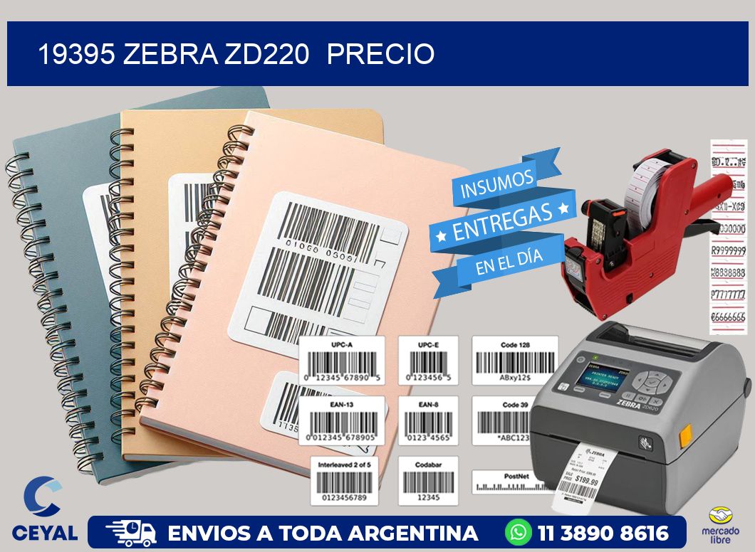 19395 Zebra ZD220  precio