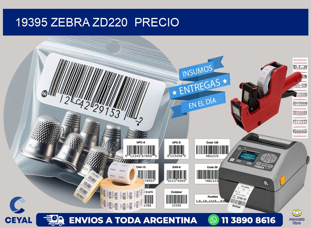 19395 Zebra ZD220  precio