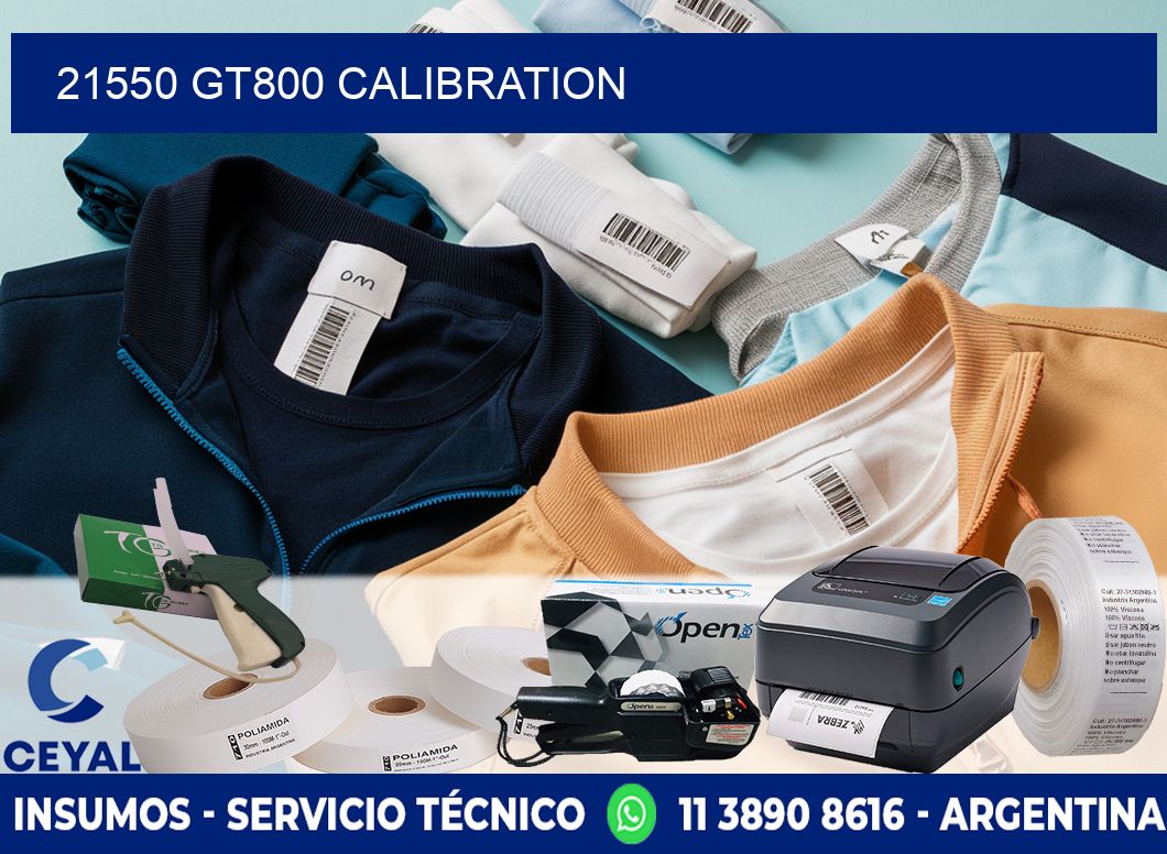 21550 GT800 Calibration