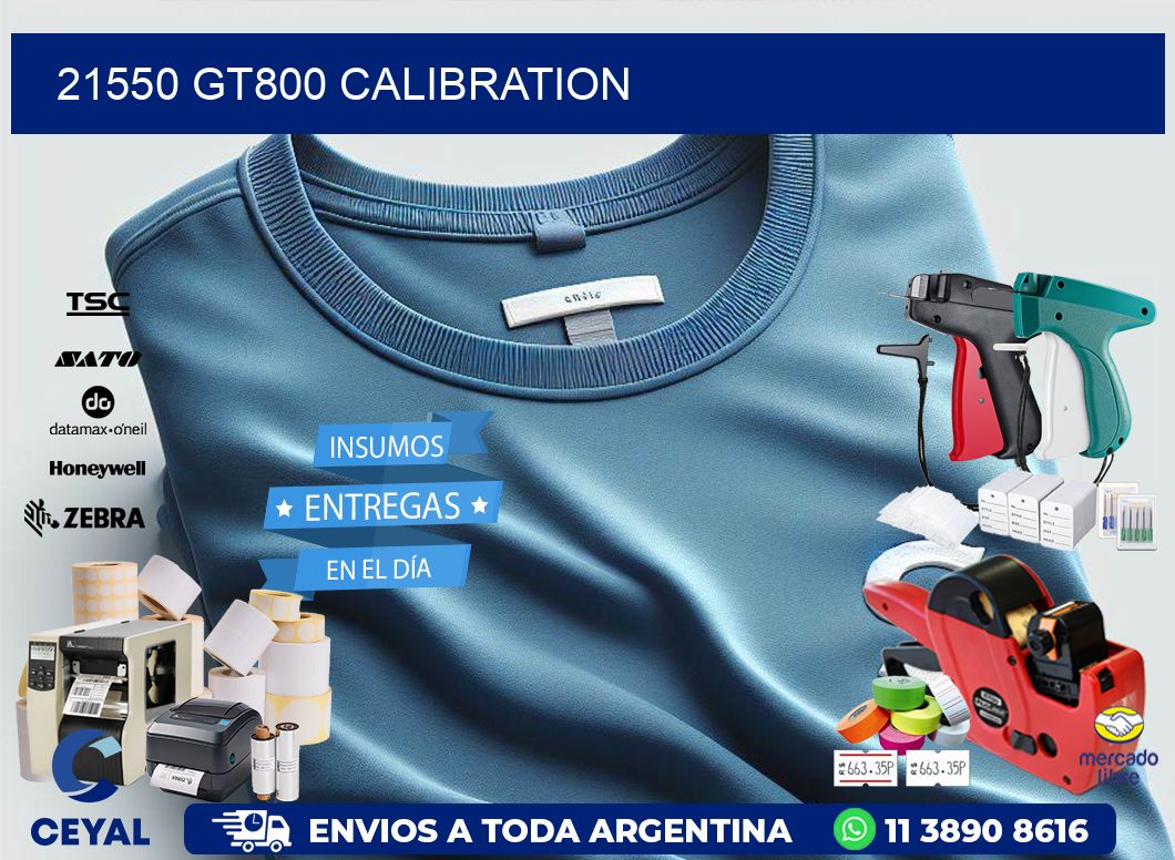 21550 GT800 Calibration