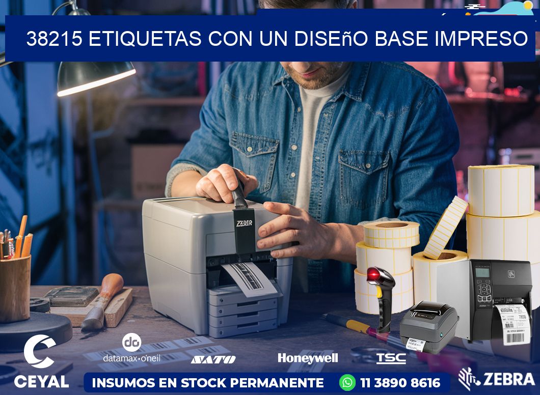 38215 etiquetas con un diseño base impreso