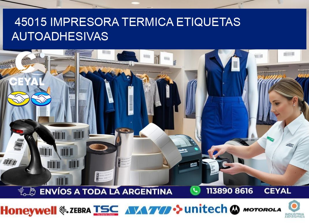 45015 Impresora termica etiquetas autoadhesivas