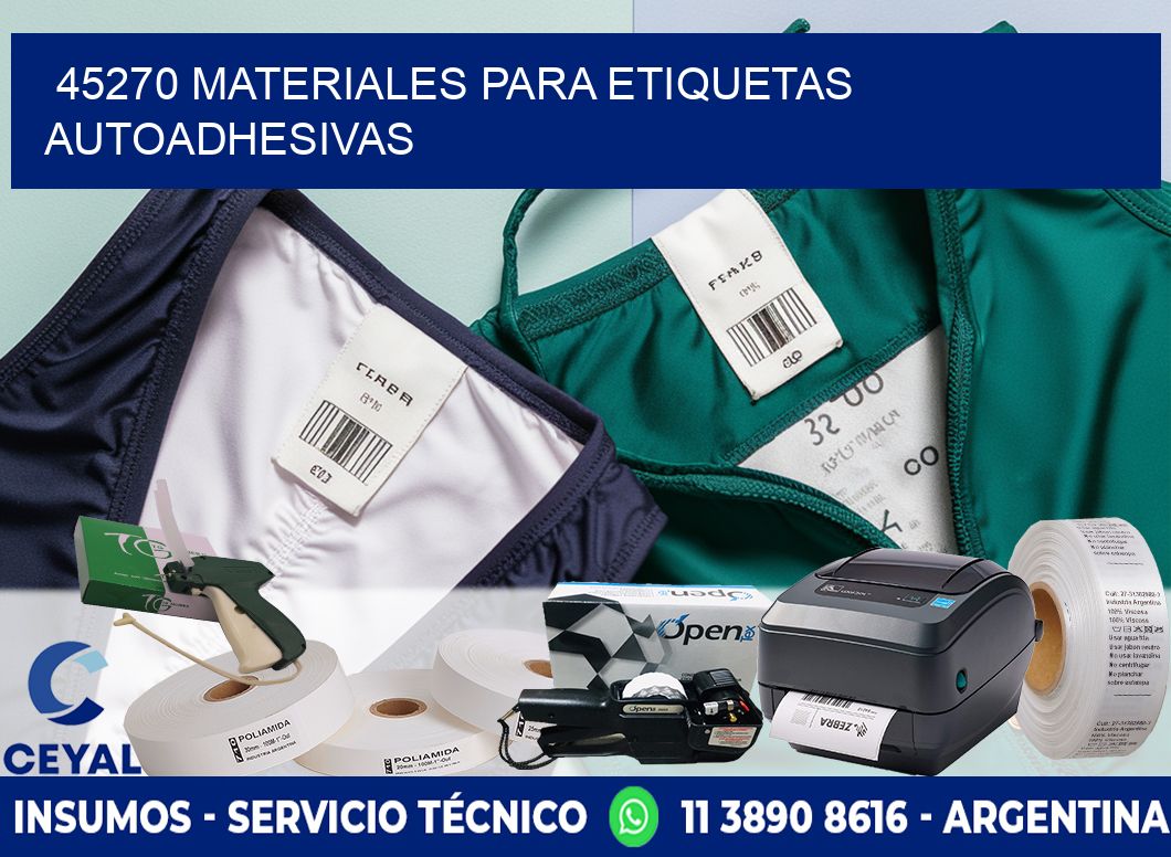 45270 materiales para etiquetas autoadhesivas