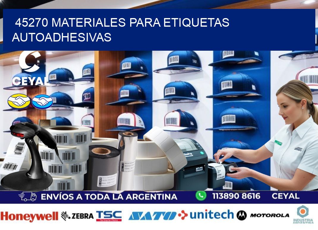 45270 materiales para etiquetas autoadhesivas