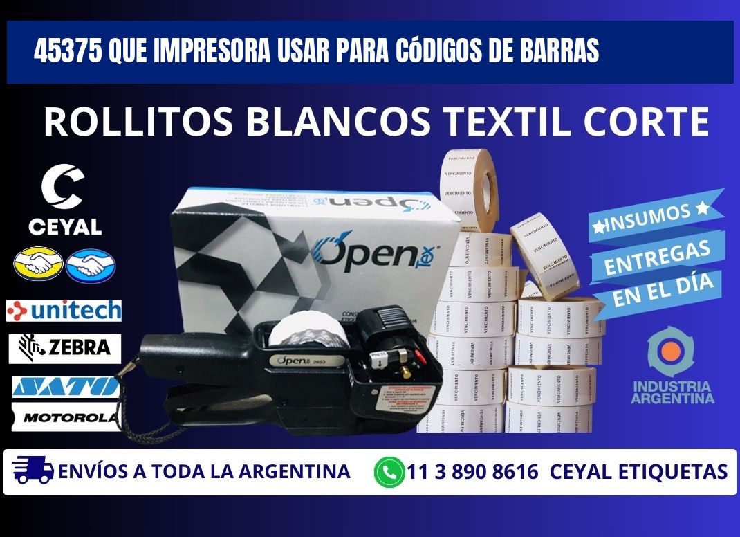 45375 Que impresora usar para códigos de barras