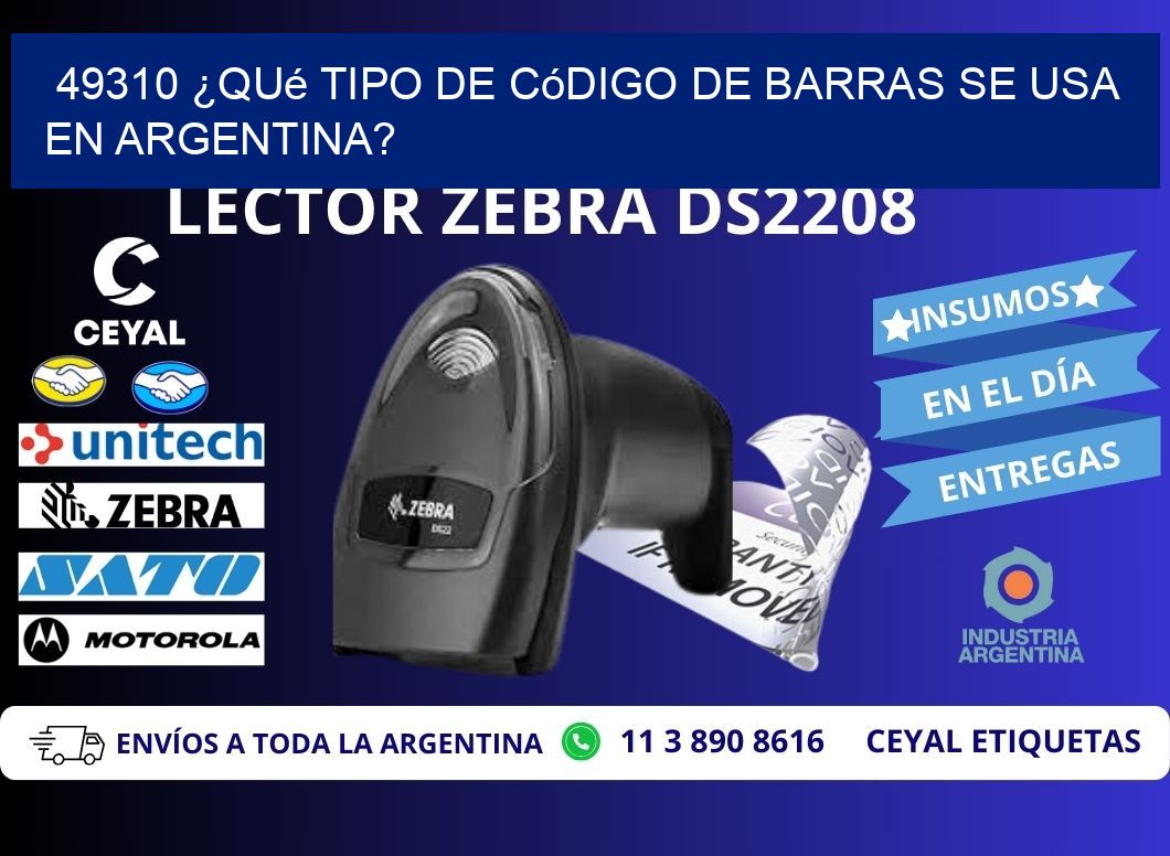 49310 ¿Qué tipo de código de barras se usa en Argentina?