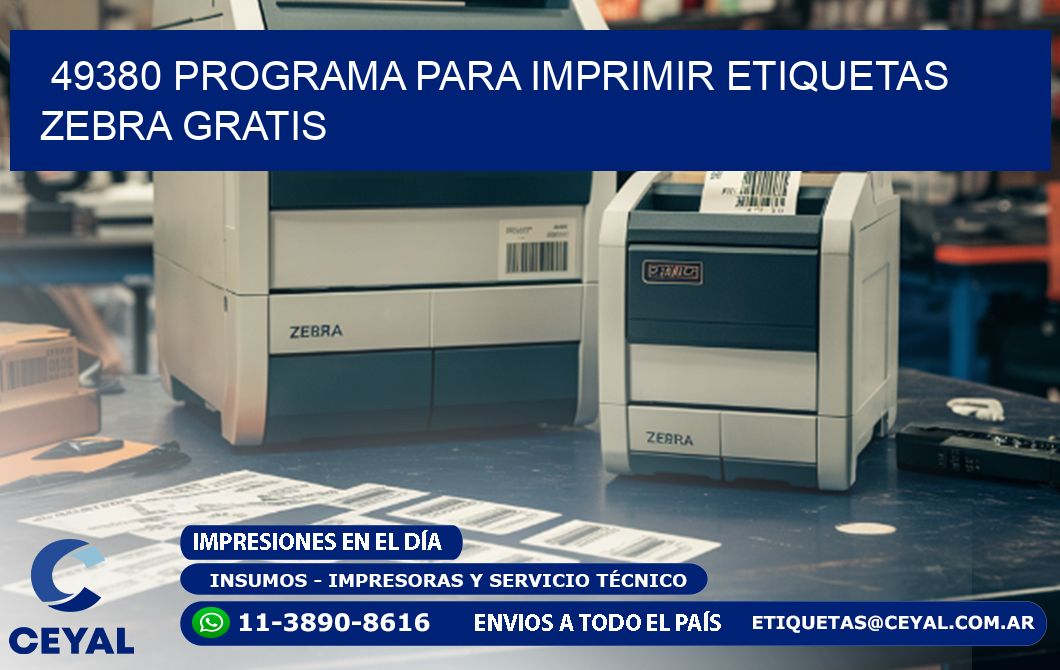 49380 Programa para imprimir etiquetas Zebra gratis