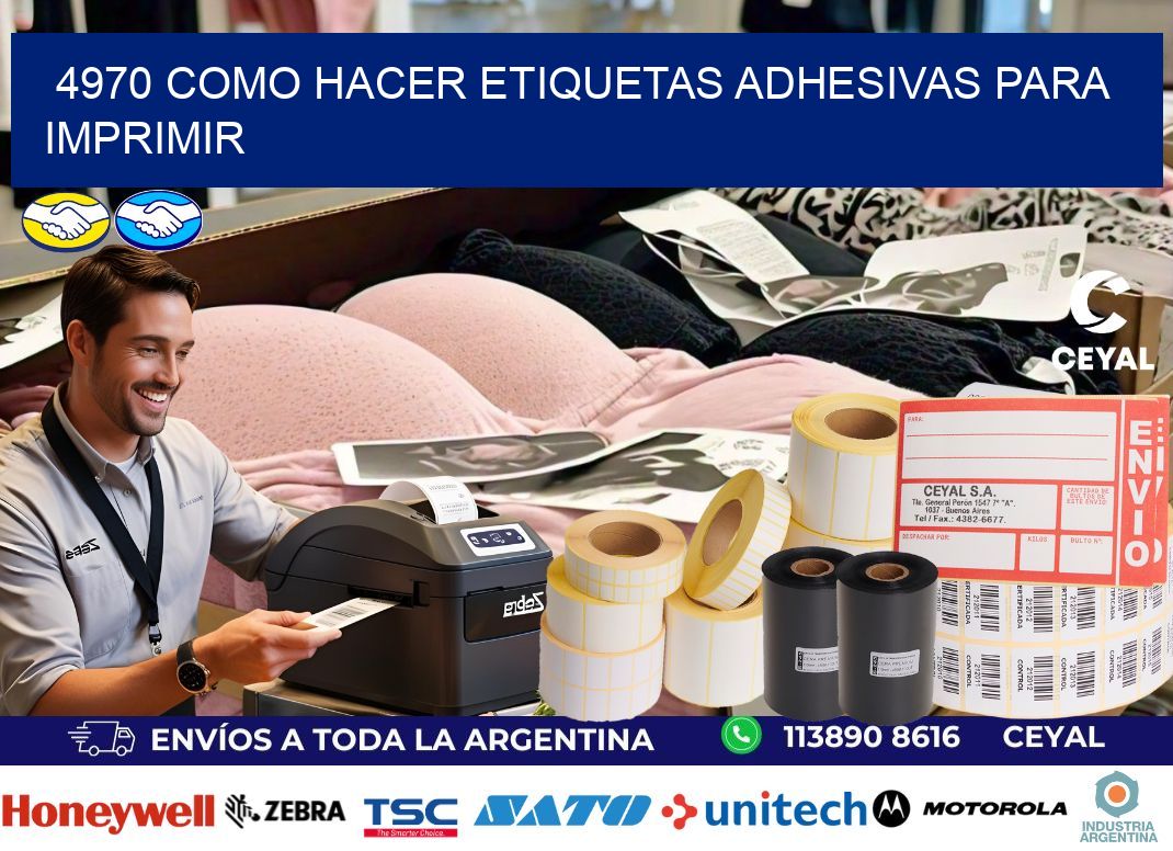 4970 Como hacer etiquetas adhesivas para imprimir