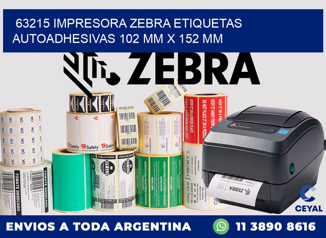 63215 impresora zebra etiquetas autoadhesivas 102 mm x 152 mm