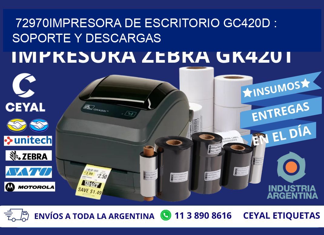 72970impresora de escritorio GC420d : Soporte y descargas