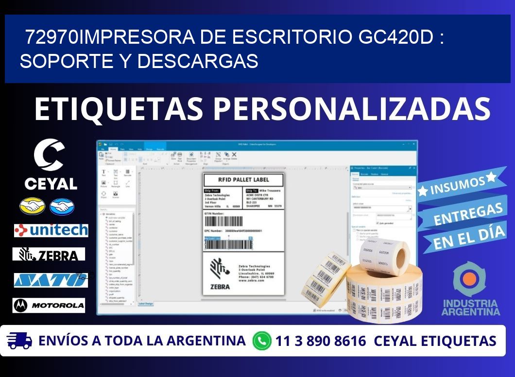 72970impresora de escritorio GC420d : Soporte y descargas