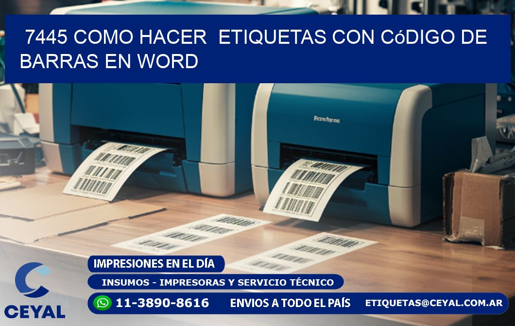 7445 Como hacer  etiquetas con código de barras en Word