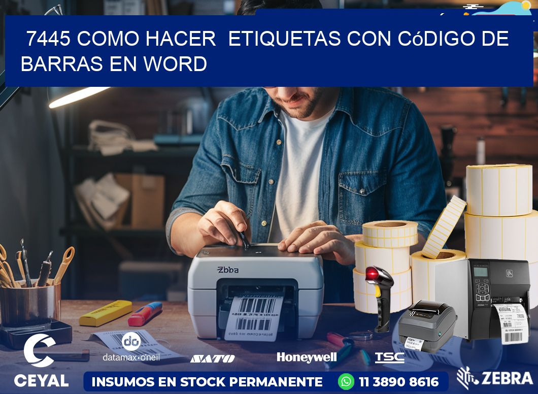 7445 Como hacer  etiquetas con código de barras en Word