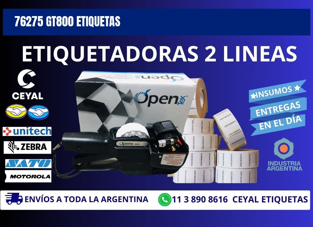 76275 GT800 etiquetas